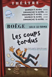 Théâtre « Les Coups Tordus »_Boëge