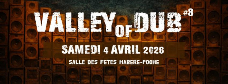 Valley of Dub #8_Habère-Poche Valley of Dub #8_Habère-Poche