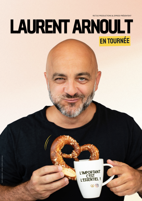 One man show : L'important c'est l'essentiel - Laurent Arnoult_Bellevaux